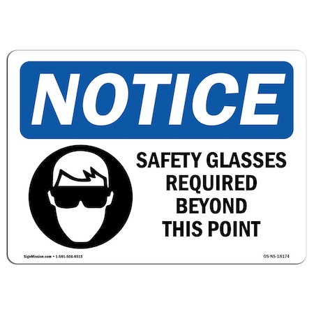 Signmission OSHA, Glasses Required Beyond, 10in X 7in Rigid Plastic, 10" W, 7" H, Landscape, OS-NS-P-710-L-18174 OS-NS-P-710-L-18174
